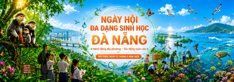 NGÀY HỘI ĐA DẠNG SINH HỌC NĂM 2026 NGÀY HỘI ĐA DẠNG SINH HỌC NĂM 2026