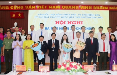 Ra mắt nhân sự cấp uỷ, HĐND, UBND, UBMT phường Hải Châu