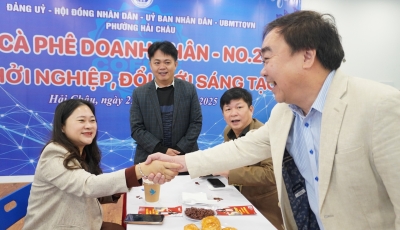 Phường Hải Châu tổ chức “Cà phê Doanh nhân - Khởi nghiệp đổi mới sáng tạo”