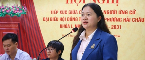 Bản tin Hội nghị tiếp xúc cử tri của Ứng viên HĐND phường Hải Châu tối 9/3