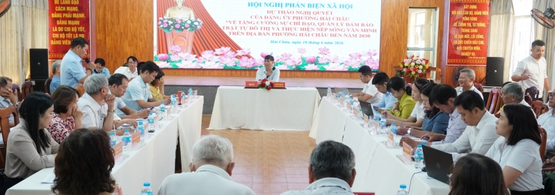 HẢI CHÂU TỔ CHỨC HỘI NGHỊ PHẢN BIỆN XÃ HỘI ĐỐI VỚI DỰ THẢO NGHỊ QUYẾT VỀ TRẬT TỰ ĐÔ THỊ VÀ NẾP SỐNG VĂN MINH