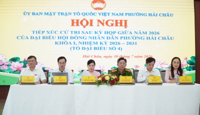 Bản tin phường Hải Châu – Tuần thứ 31 năm 2026